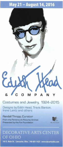 Edith Head Exhibit at the Decorative Arts Center of Ohio. May 21 - August 14, 2016