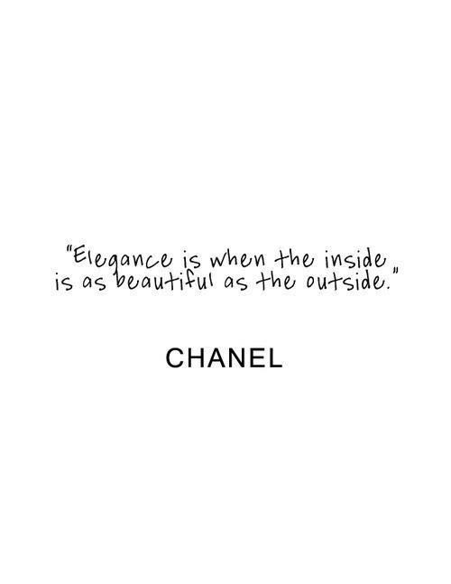 Hello, Fall 2016. "Elegance is when the inside is as beautiful as the outside." Coco Chanel