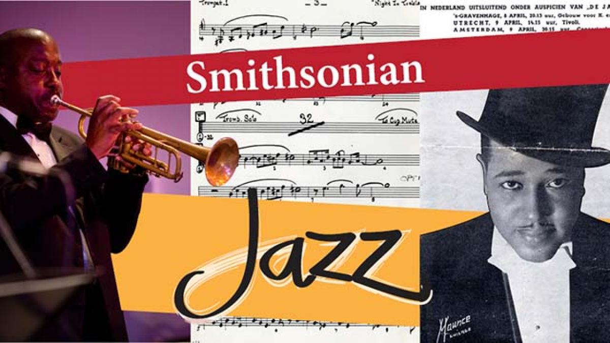 The Smithsonian National Museum of American History Jazz Appreciation