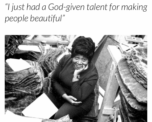 Zelda Wynn Valdes Quote, I Just Had A God-Given Talent For Making People Beautiful