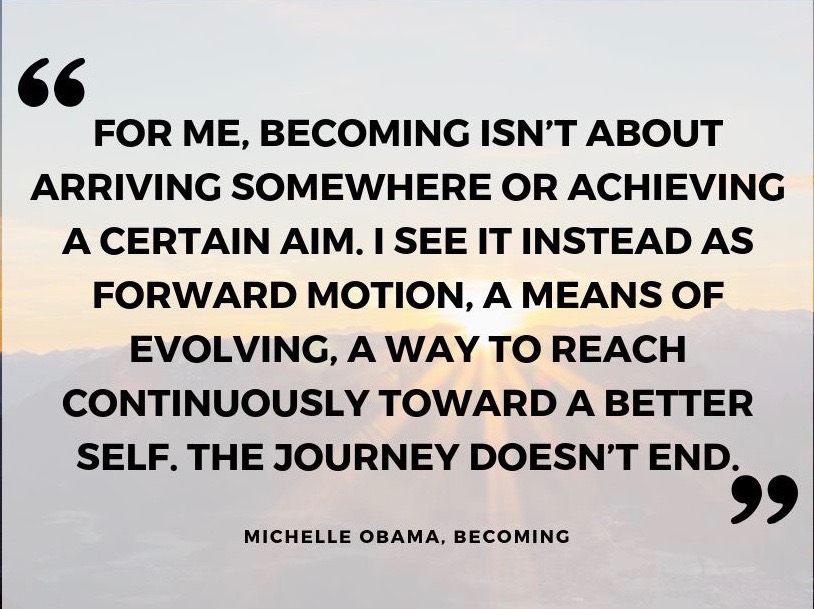 Michelle Obama quote from boo, Becoming Michelle Obama.