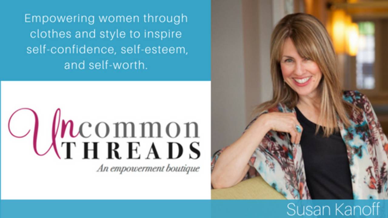 Susan Kanoff, Uncommon Threads Boutique which champions women every day in Lawrence, MA