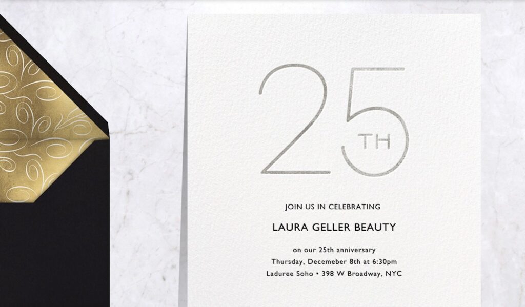 Laura Geller Invitation - 25 years